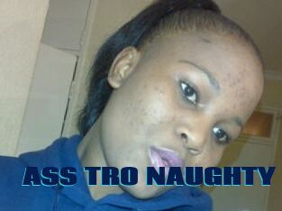 ASS_TRO_NAUGHTY