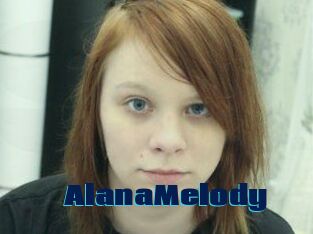 AlanaMelody