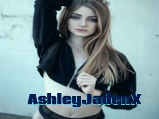 AshleyJadenX