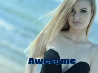 Awesome