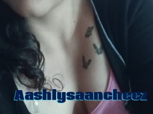 Aashlysaancheez