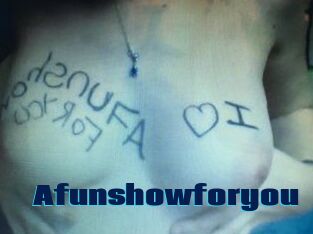 Afunshowforyou