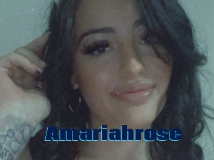 Amariahrose