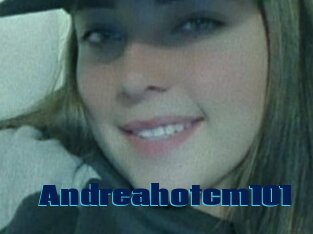 Andreahotcm101