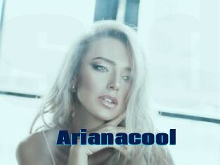 Arianacool