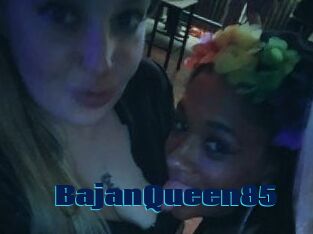 BajanQueen85