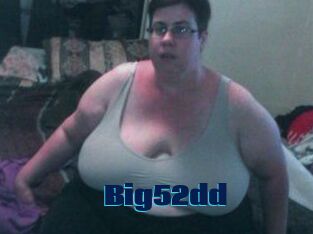Big52dd