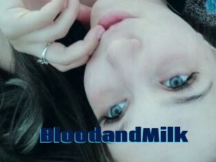 BloodandMilk