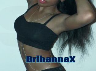 BrihannaX