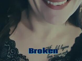 Broken