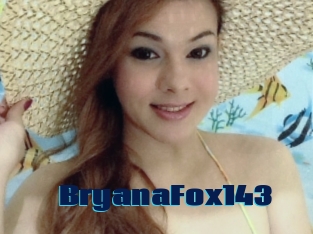 BryanaFox143