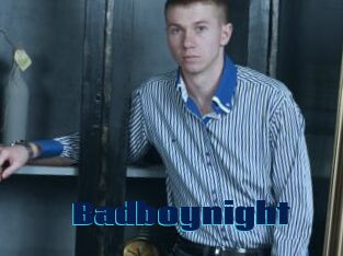 Badboynight