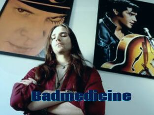 Badmedicine