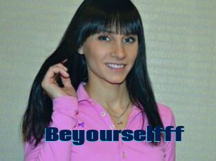Beyourselfff