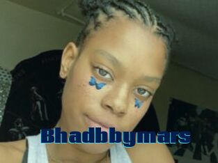 Bhadbbymars