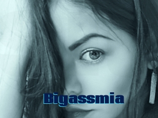 Bigassmia