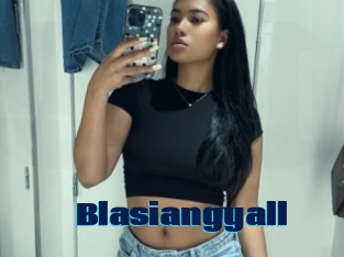 Blasiangyall