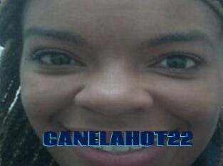CANELAHOT22