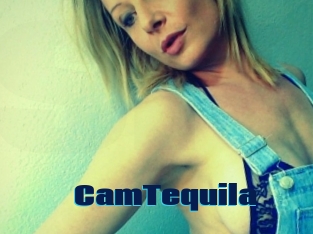 CamTequila