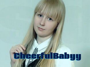 CheerfulBabyy