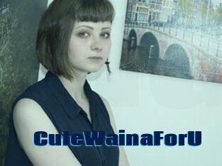 CuteWainaForU