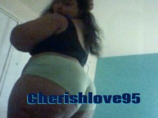 Cherishlove95