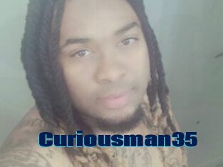 Curiousman35