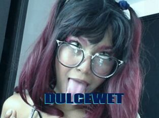 DULCEWET