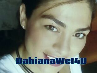 DahianaWet4U