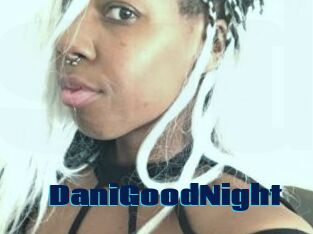DaniGoodNight