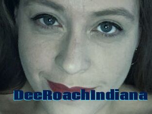 DeeRoachIndiana