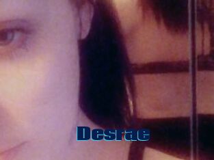 Desrae