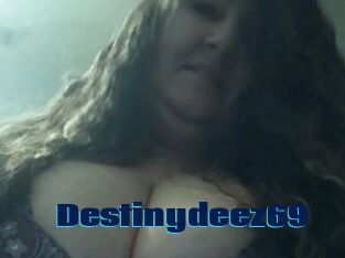 Destinydeez69