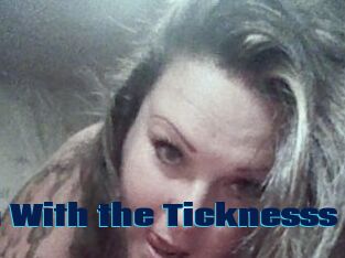 Down_With_the_Ticknesss