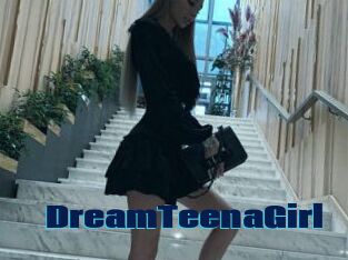DreamTeenaGirl