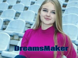 DreamsMaker
