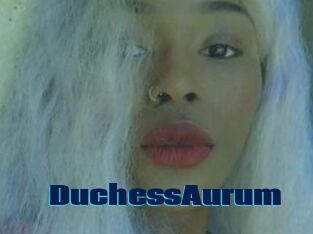 DuchessAurum