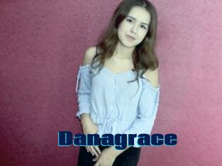 Danagrace