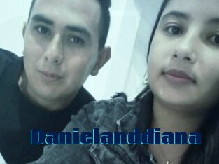 Danielanddiana