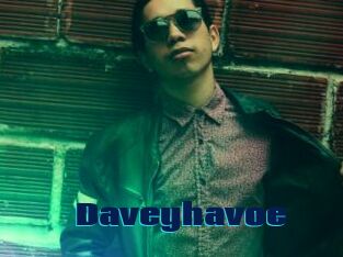 Daveyhavoe