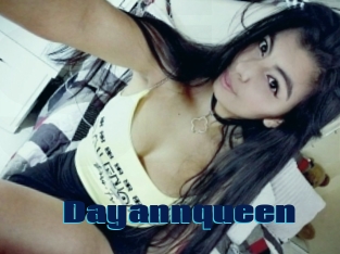 Dayannqueen