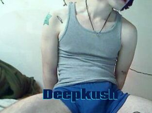 Deepkush