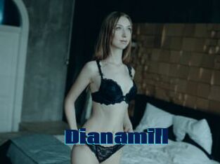 Dianamill
