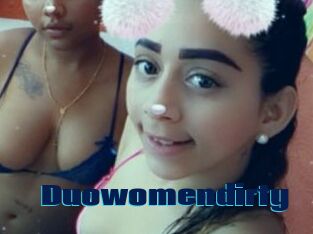 Duowomendirty