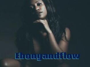 Ebonyandflow