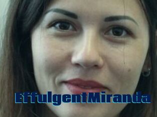 EffulgentMiranda