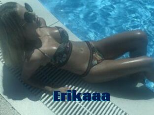 Erikaaa