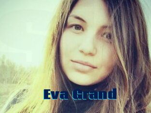 Eva_Grand