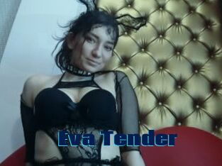 Eva_Tender