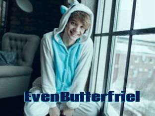 EvenButterfriel